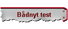 B�dnyt test